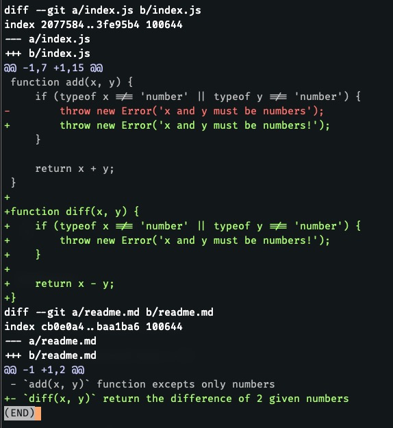 "git diff HEAD" command output. It shows that we added a "!" to the error message in the "add" function, and added a "diff" function to the "index.js" file