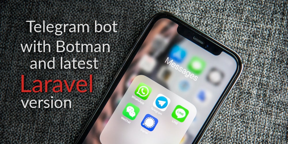 Post Telegram bot with BotMan and latest Laravel version