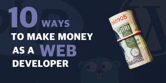 Main image for the post '10 Ways to make money in web development'